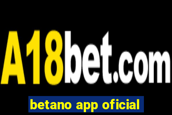 betano app oficial